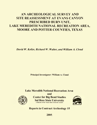 An Archeological Survey and Site Reassessment at Evans Canyon Prescribe Burn Unit, Lake Meredith National Recreation Area, Moore and Potter Counties, Texas