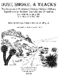 Dust, Smoke and Tracks: Two accounts of nineteenth-century Mexican military expeditions to Northern Coahuila and Chihuahua